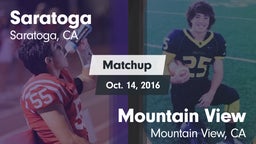 Matchup: Saratoga  vs. Mountain View  2016