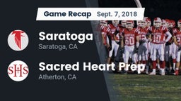 Recap: Saratoga  vs. Sacred Heart Prep  2018