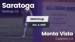 Matchup: Saratoga  vs. Monta Vista  2019