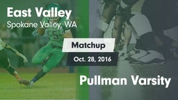 Matchup: East Valley High vs. Pullman Varsity 2016