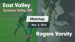 Matchup: East Valley High vs. Rogers Varsity 2016