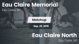 Matchup: Eau Claire Memorial vs. Eau Claire North  2016