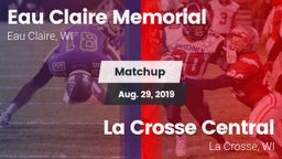 Matchup: Eau Claire Memorial vs. La Crosse Central  2019