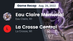 Recap: Eau Claire Memorial  vs. La Crosse Central  2022