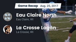 Recap: Eau Claire North  vs. La Crosse Logan 2017