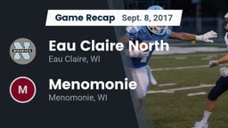 Recap: Eau Claire North  vs. Menomonie  2017