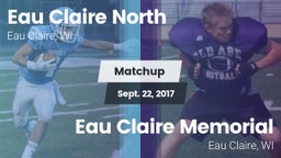 Matchup: Eau Claire North vs. Eau Claire Memorial  2017