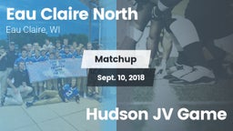 Matchup: Eau Claire North vs. Hudson JV Game 2018
