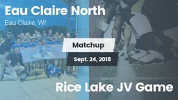 Matchup: Eau Claire North vs. Rice Lake JV Game 2018