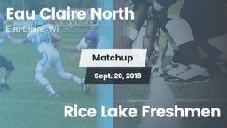Matchup: Eau Claire North vs. Rice Lake Freshmen 2018