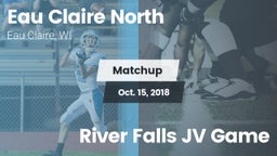 Matchup: Eau Claire North vs. River Falls JV Game 2018