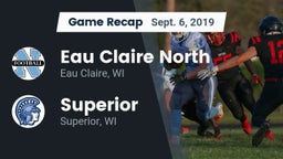 Recap: Eau Claire North  vs. Superior  2019