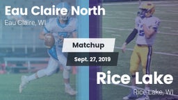 Matchup: Eau Claire North vs. Rice Lake  2019