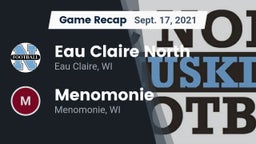 Recap: Eau Claire North  vs. Menomonie  2021