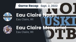 Recap: Eau Claire North  vs. Eau Claire Memorial  2022
