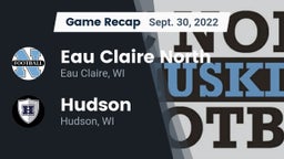 Recap: Eau Claire North  vs. Hudson  2022