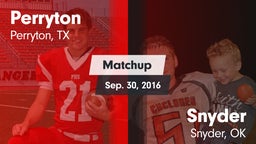 Matchup: Perryton  vs. Snyder  2016