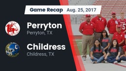 Recap: Perryton  vs. Childress  2017