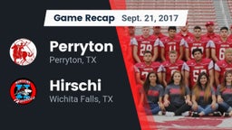 Recap: Perryton  vs. Hirschi  2017