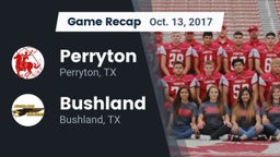 Recap: Perryton  vs. Bushland  2017