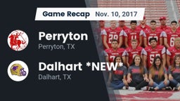 Recap: Perryton  vs. Dalhart  *NEW* 2017