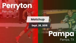 Matchup: Perryton  vs. Pampa  2018