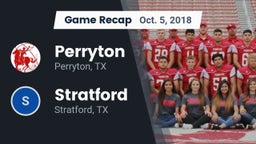 Recap: Perryton  vs. Stratford  2018
