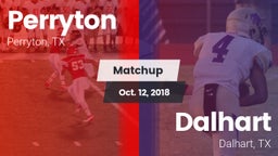 Matchup: Perryton  vs. Dalhart  2018