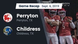 Recap: Perryton  vs. Childress  2019