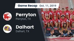 Recap: Perryton  vs. Dalhart  2019