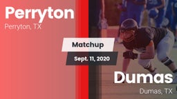 Matchup: Perryton  vs. Dumas  2020
