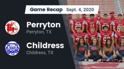 Recap: Perryton  vs. Childress  2020