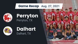 Recap: Perryton  vs. Dalhart  2021