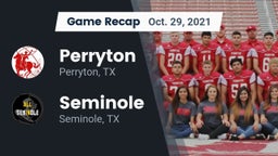 Recap: Perryton  vs. Seminole  2021