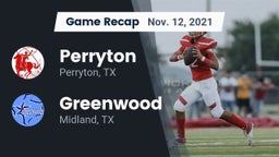 Recap: Perryton  vs. Greenwood   2021
