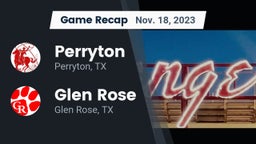 Recap: Perryton  vs. Glen Rose  2023