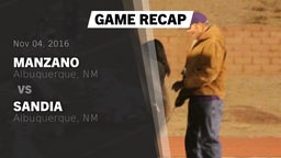 Recap: Manzano  vs. Sandia  2016