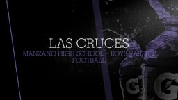 Manzano football highlights Las Cruces