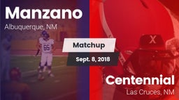 Matchup: Manzano  vs. Centennial  2018