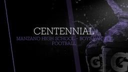 Manzano football highlights Centennial