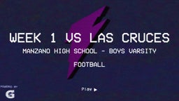 Highlight of WEEK 1 VS LAS CRUCES