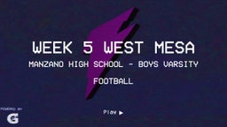 Manzano football highlights WEEK 5 WEST MESA