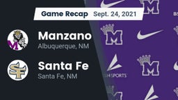 Recap: Manzano  vs. Santa Fe  2021