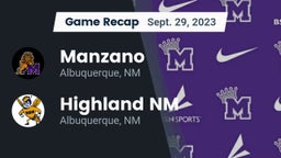 Recap: Manzano  vs. Highland  NM 2023