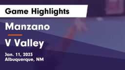 Manzano  vs V Valley Game Highlights - Jan. 11, 2023