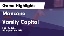 Manzano  vs Varsity Capital  Game Highlights - Feb. 1, 2023