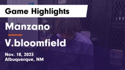 Manzano  vs V.bloomfield Game Highlights - Nov. 18, 2023