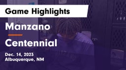 Manzano  vs Centennial  Game Highlights - Dec. 14, 2023