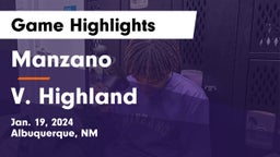 Manzano  vs V. Highland Game Highlights - Jan. 19, 2024