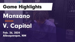 Manzano  vs V. Capital Game Highlights - Feb. 26, 2024